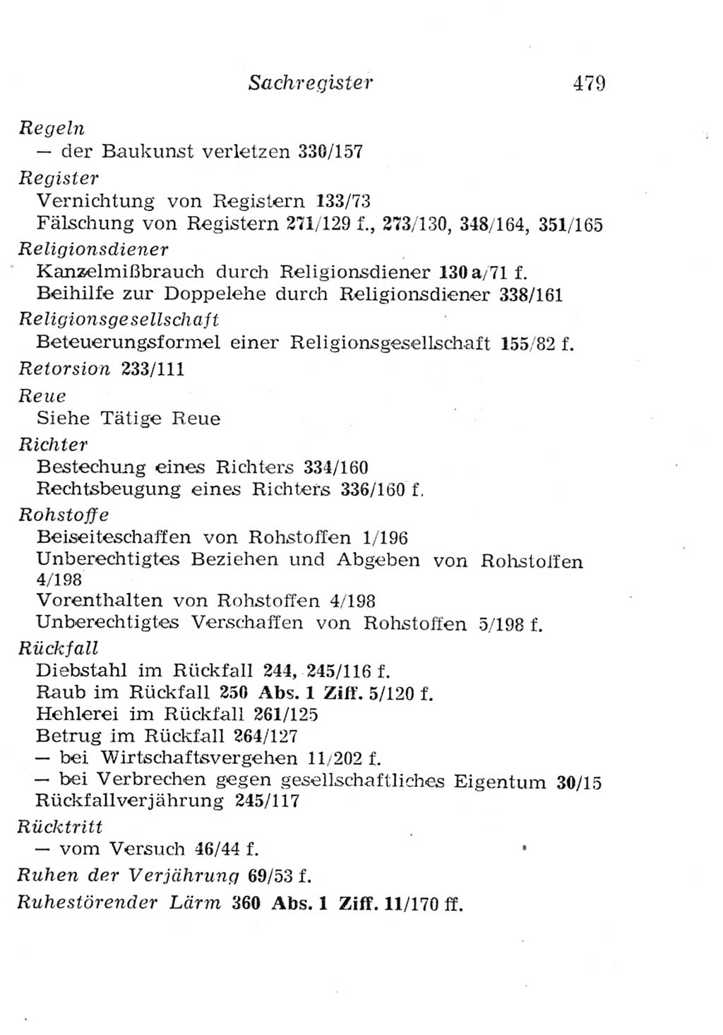 Strafgesetzbuch (StGB) und andere Strafgesetze [Deutsche Demokratische Republik (DDR)] 1957, Seite 479 (StGB Strafges. DDR 1957, S. 479)