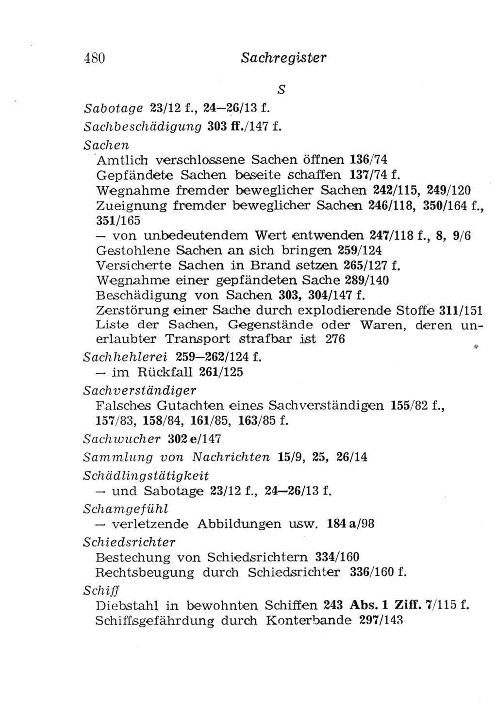 Strafgesetzbuch (StGB) und andere Strafgesetze [Deutsche Demokratische Republik (DDR)] 1957, Seite 480 (StGB Strafges. DDR 1957, S. 480)