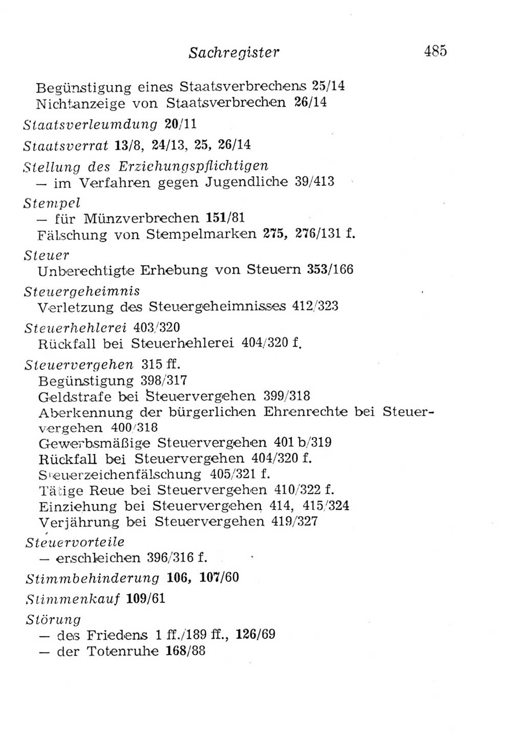 Strafgesetzbuch (StGB) und andere Strafgesetze [Deutsche Demokratische Republik (DDR)] 1957, Seite 485 (StGB Strafges. DDR 1957, S. 485)