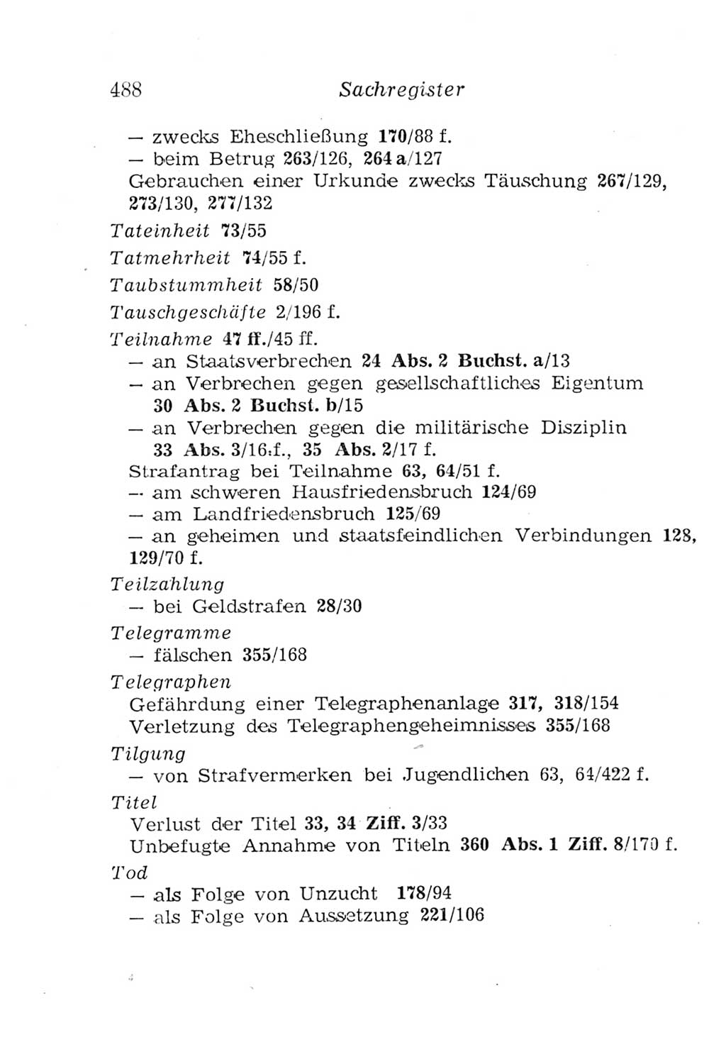 Strafgesetzbuch (StGB) und andere Strafgesetze [Deutsche Demokratische Republik (DDR)] 1957, Seite 488 (StGB Strafges. DDR 1957, S. 488)