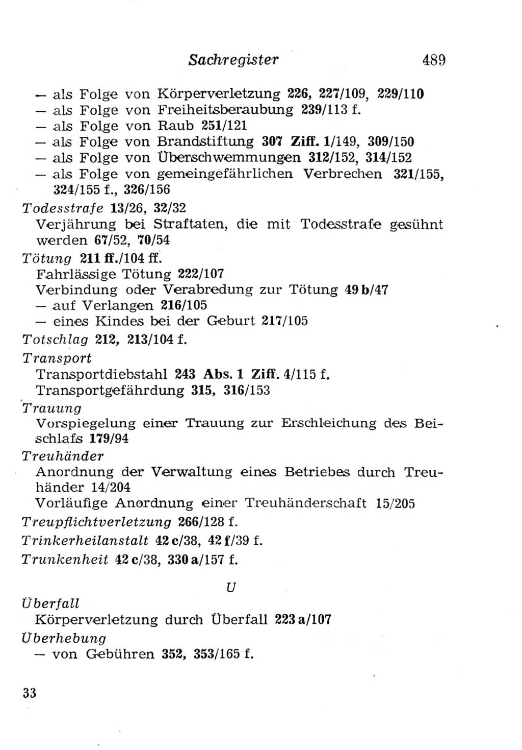 Strafgesetzbuch (StGB) und andere Strafgesetze [Deutsche Demokratische Republik (DDR)] 1957, Seite 489 (StGB Strafges. DDR 1957, S. 489)