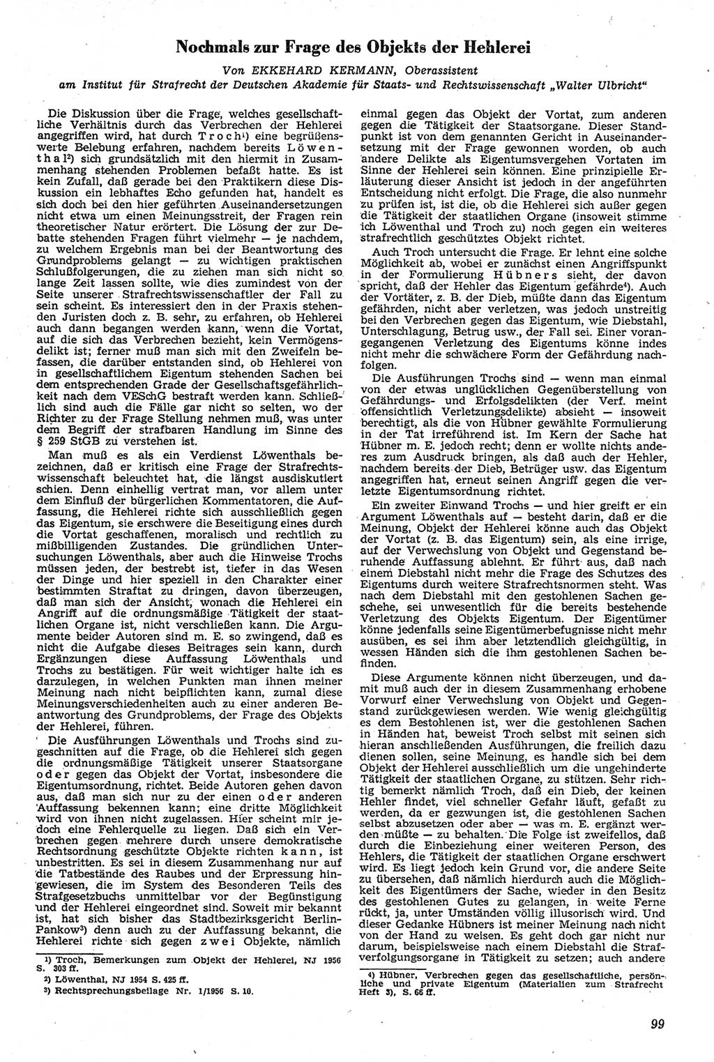 Neue Justiz (NJ), Zeitschrift für Recht und Rechtswissenschaft [Deutsche Demokratische Republik (DDR)], 11. Jahrgang 1957, Seite 99 (NJ DDR 1957, S. 99)