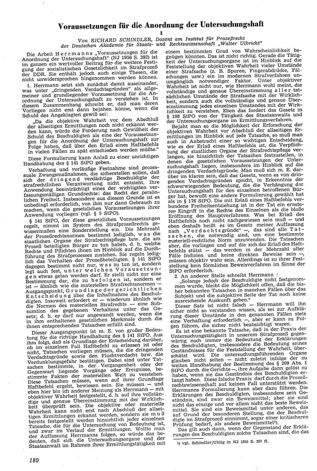 Neue Justiz (NJ), Zeitschrift für Recht und Rechtswissenschaft [Deutsche Demokratische Republik (DDR)], 11. Jahrgang 1957, Seite 180 (NJ DDR 1957, S. 180)
