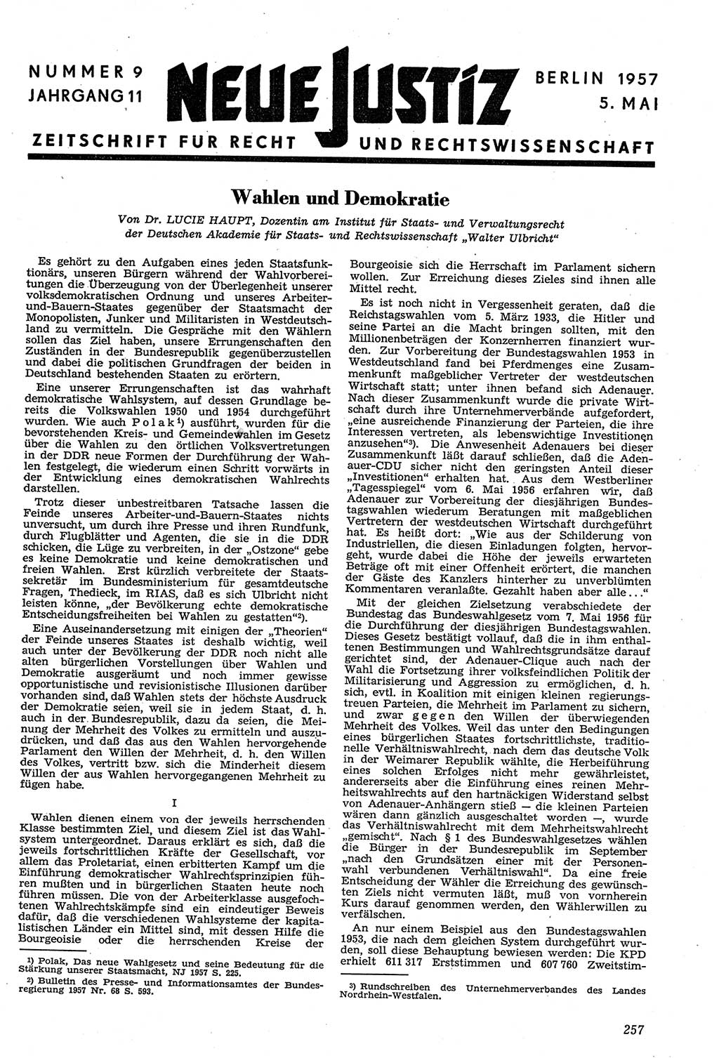 Neue Justiz (NJ), Zeitschrift für Recht und Rechtswissenschaft [Deutsche Demokratische Republik (DDR)], 11. Jahrgang 1957, Seite 257 (NJ DDR 1957, S. 257)