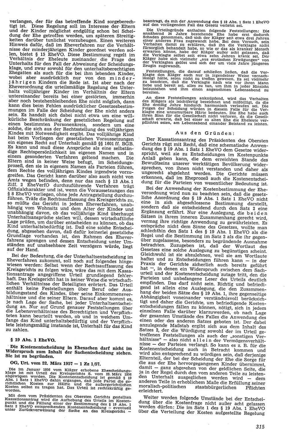 Neue Justiz (NJ), Zeitschrift für Recht und Rechtswissenschaft [Deutsche Demokratische Republik (DDR)], 11. Jahrgang 1957, Seite 315 (NJ DDR 1957, S. 315)