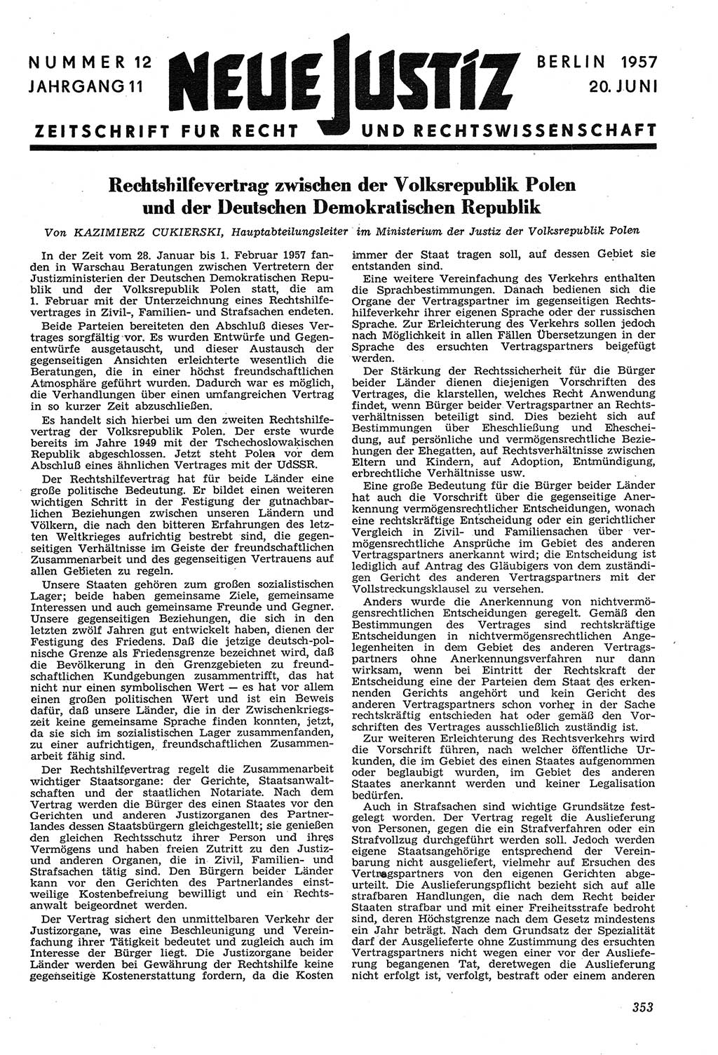 Neue Justiz (NJ), Zeitschrift für Recht und Rechtswissenschaft [Deutsche Demokratische Republik (DDR)], 11. Jahrgang 1957, Seite 353 (NJ DDR 1957, S. 353)