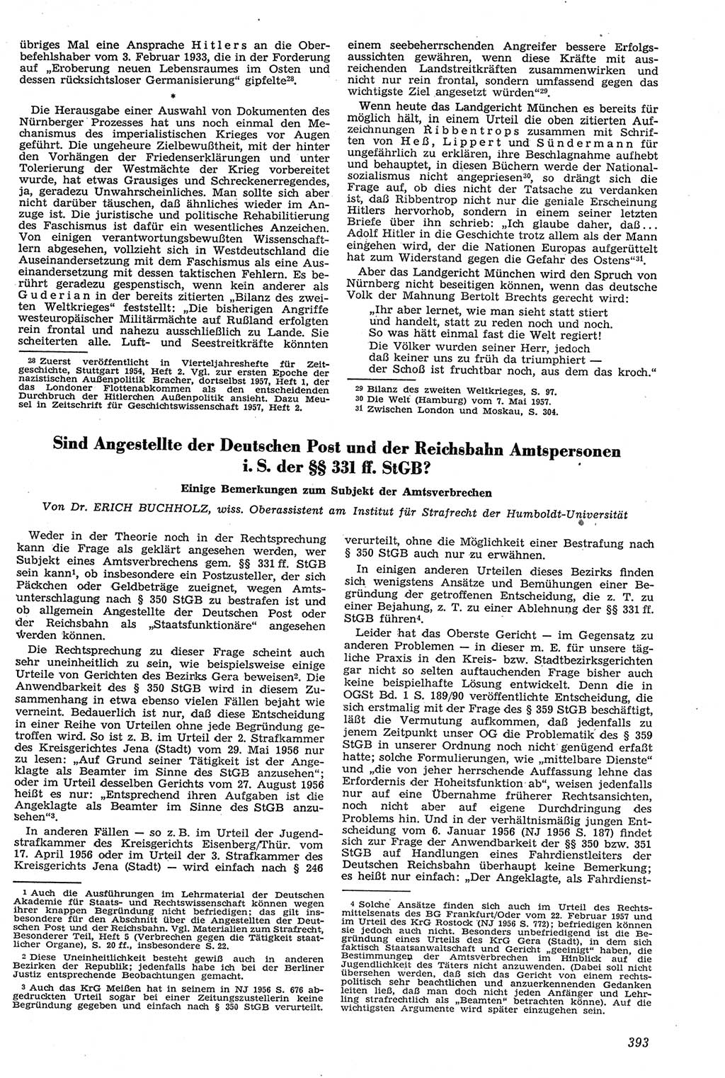 Neue Justiz (NJ), Zeitschrift für Recht und Rechtswissenschaft [Deutsche Demokratische Republik (DDR)], 11. Jahrgang 1957, Seite 393 (NJ DDR 1957, S. 393)