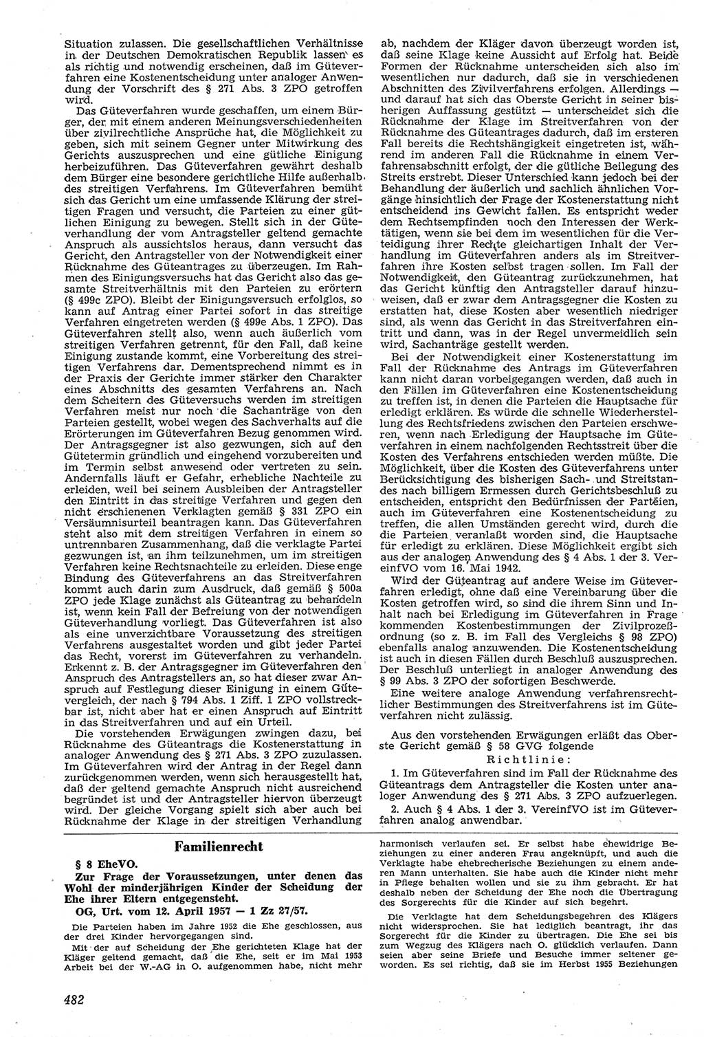 Neue Justiz (NJ), Zeitschrift für Recht und Rechtswissenschaft [Deutsche Demokratische Republik (DDR)], 11. Jahrgang 1957, Seite 482 (NJ DDR 1957, S. 482)