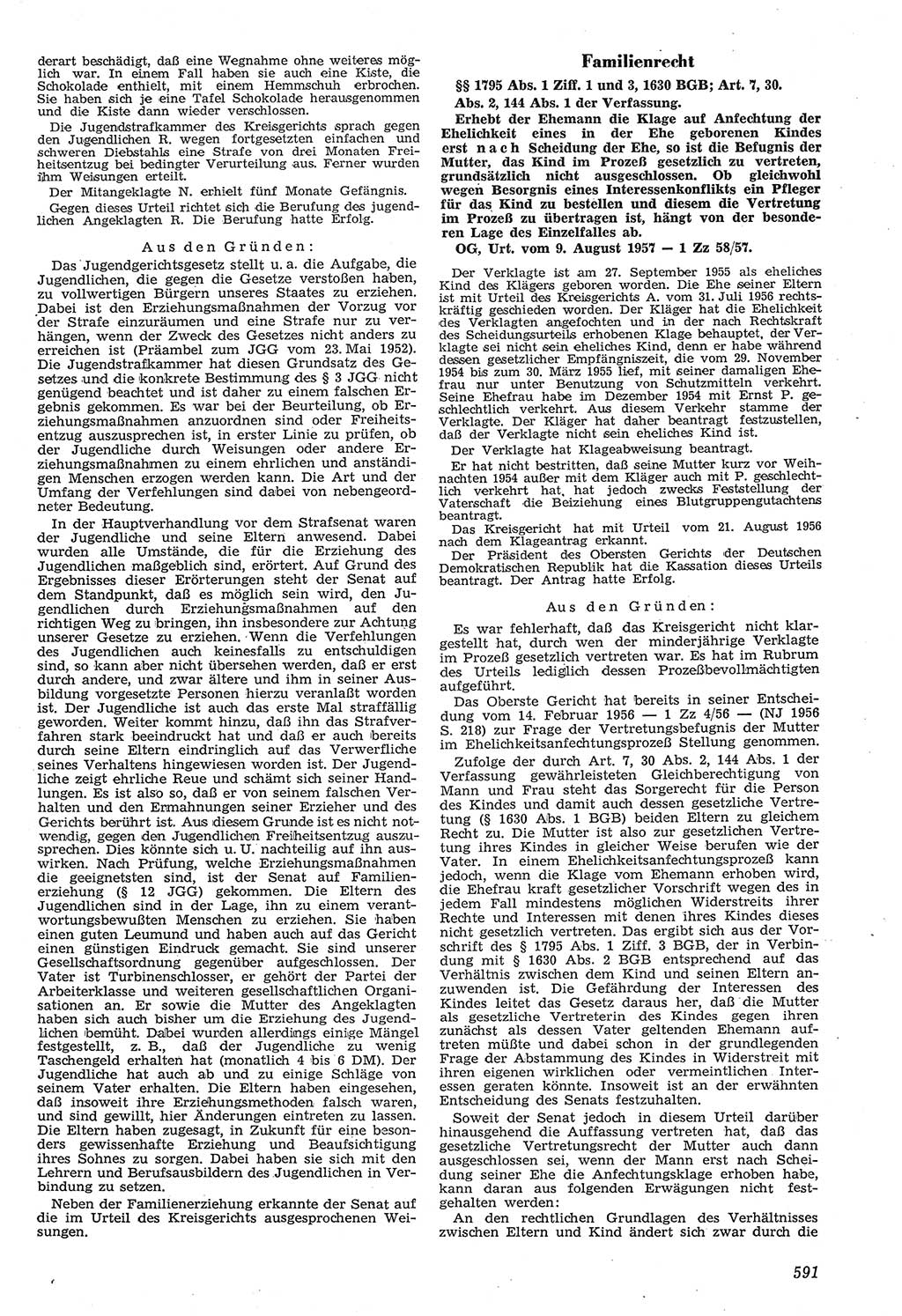 Neue Justiz (NJ), Zeitschrift für Recht und Rechtswissenschaft [Deutsche Demokratische Republik (DDR)], 11. Jahrgang 1957, Seite 591 (NJ DDR 1957, S. 591)