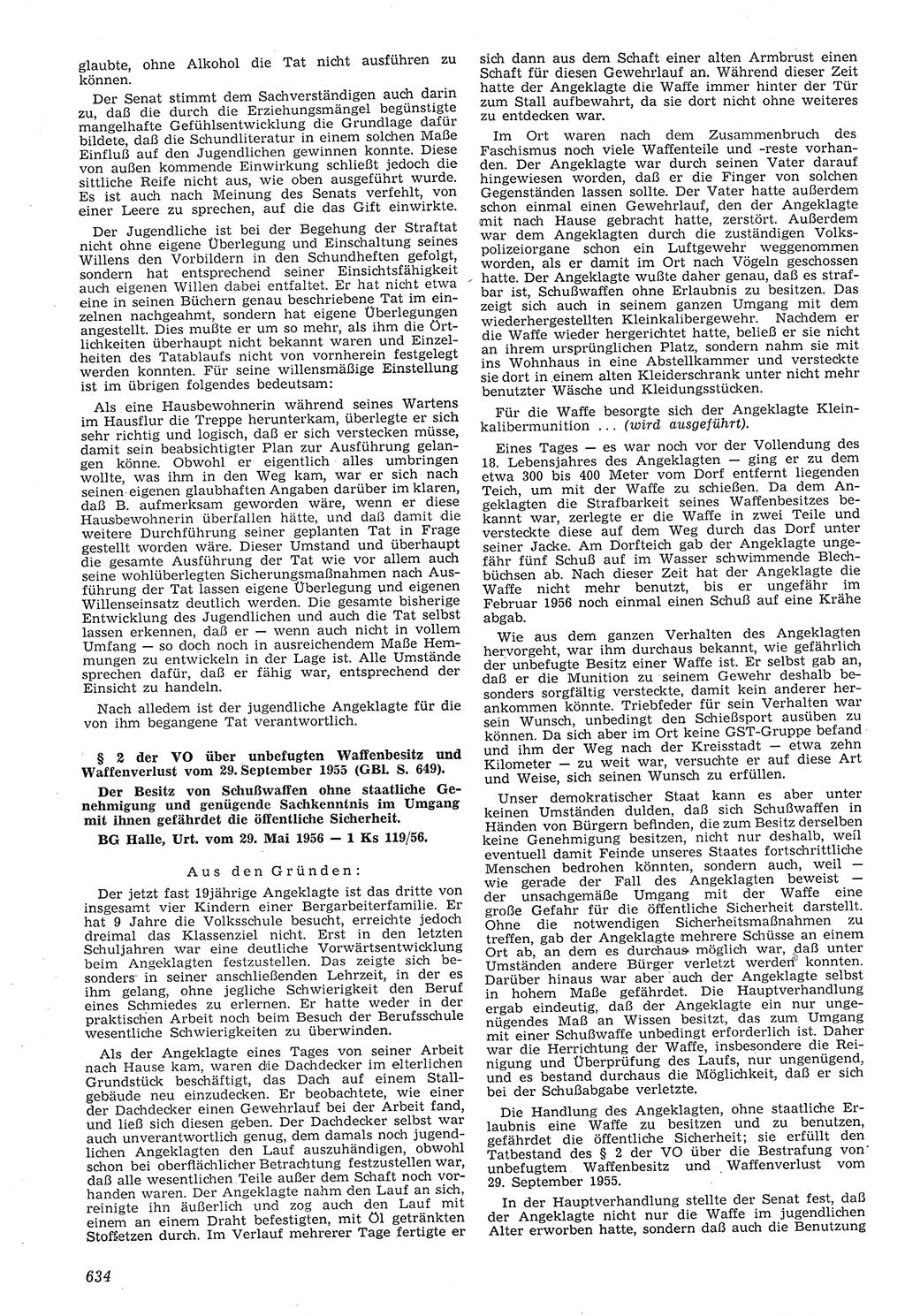 Neue Justiz (NJ), Zeitschrift für Recht und Rechtswissenschaft [Deutsche Demokratische Republik (DDR)], 11. Jahrgang 1957, Seite 634 (NJ DDR 1957, S. 634)