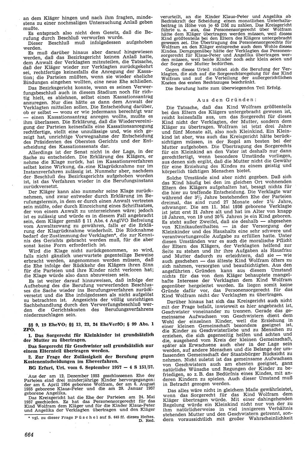 Neue Justiz (NJ), Zeitschrift für Recht und Rechtswissenschaft [Deutsche Demokratische Republik (DDR)], 11. Jahrgang 1957, Seite 664 (NJ DDR 1957, S. 664)