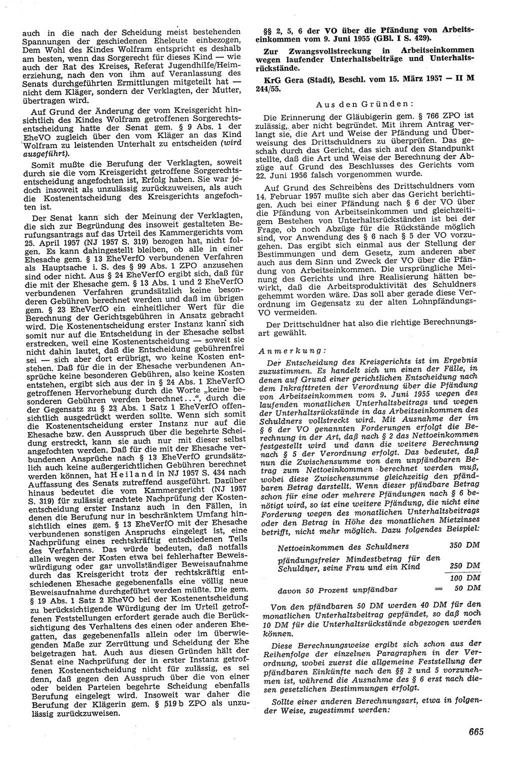 Neue Justiz (NJ), Zeitschrift für Recht und Rechtswissenschaft [Deutsche Demokratische Republik (DDR)], 11. Jahrgang 1957, Seite 665 (NJ DDR 1957, S. 665)