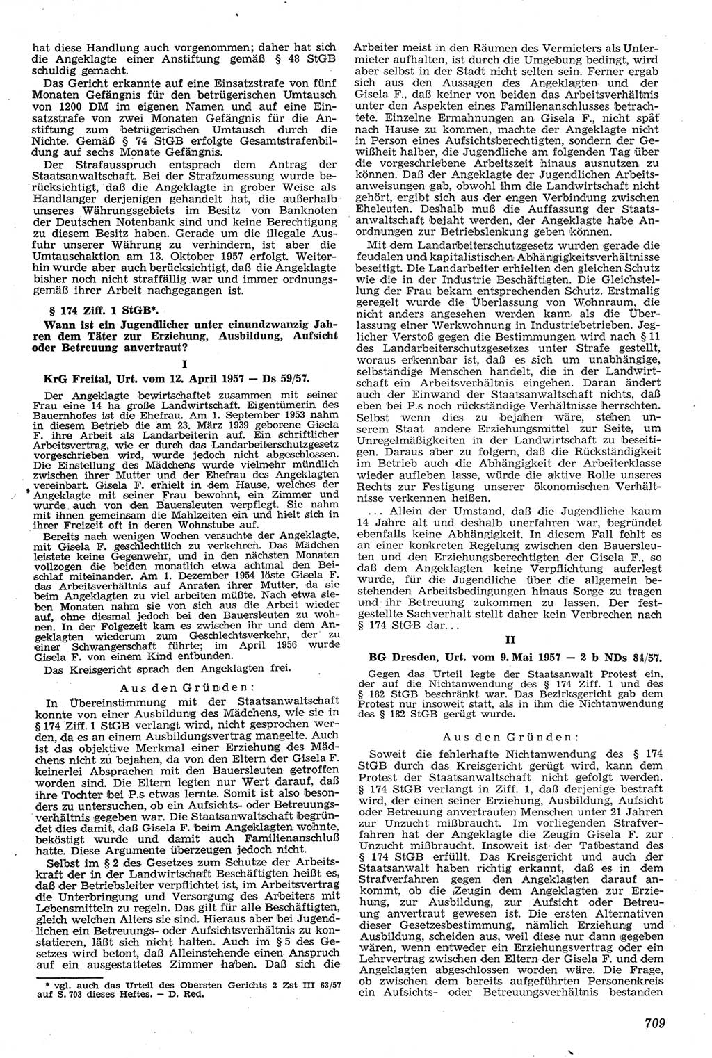 Neue Justiz (NJ), Zeitschrift für Recht und Rechtswissenschaft [Deutsche Demokratische Republik (DDR)], 11. Jahrgang 1957, Seite 709 (NJ DDR 1957, S. 709)