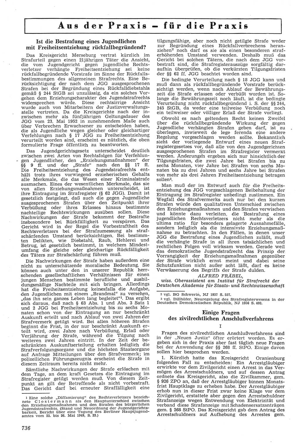 Neue Justiz (NJ), Zeitschrift für Recht und Rechtswissenschaft [Deutsche Demokratische Republik (DDR)], 11. Jahrgang 1957, Seite 736 (NJ DDR 1957, S. 736)