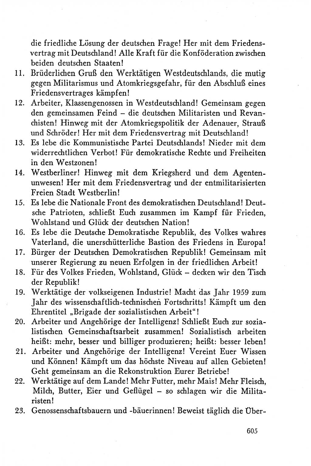 Dokumente der Sozialistischen Einheitspartei Deutschlands (SED) [Deutsche Demokratische Republik (DDR)] 1958-1959, Seite 605 (Dok. SED DDR 1958-1959, S. 605)