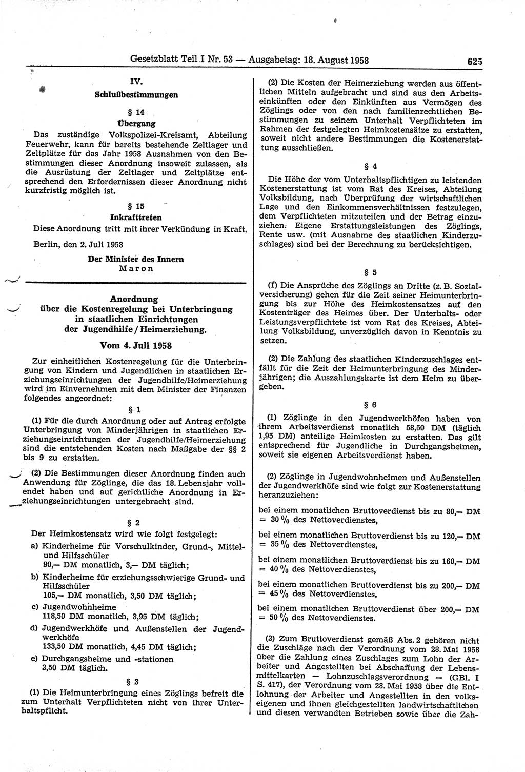 Gesetzblatt (GBl.) der Deutschen Demokratischen Republik (DDR) Teil Ⅰ 1958, Seite 625 (GBl. DDR Ⅰ 1958, S. 625)