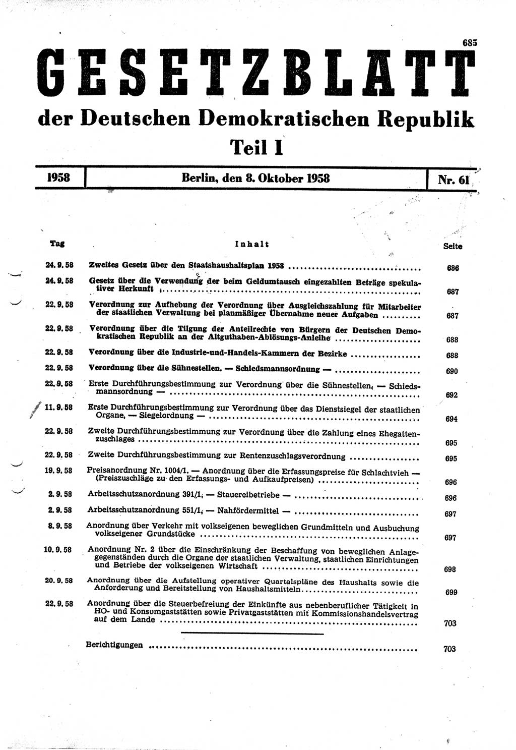 Gesetzblatt (GBl.) der Deutschen Demokratischen Republik (DDR) Teil Ⅰ 1958, Seite 685 (GBl. DDR Ⅰ 1958, S. 685)