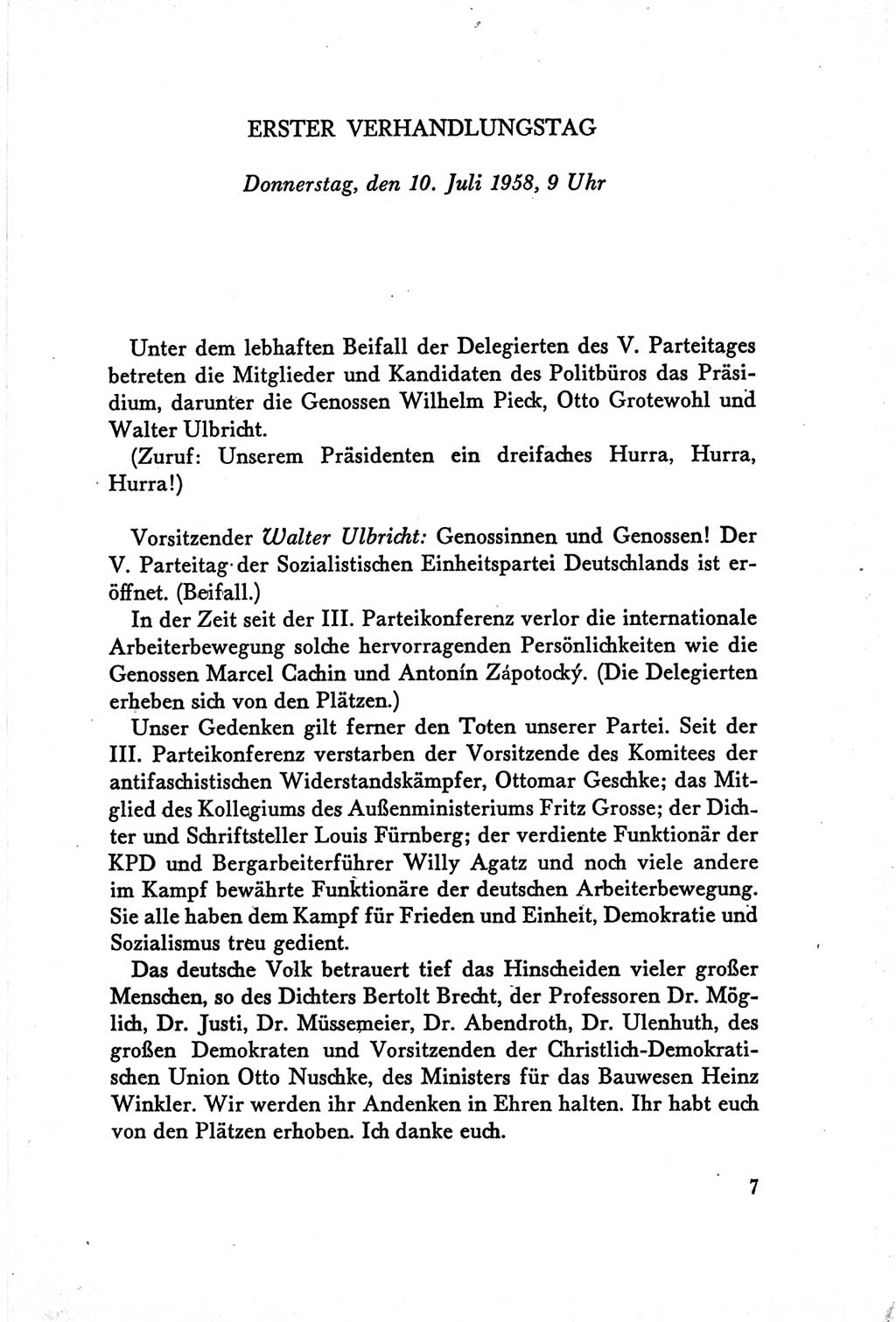Protokoll der Verhandlungen des Ⅴ. Parteitages der Sozialistischen Einheitspartei Deutschlands (SED) [Deutsche Demokratische Republik (DDR)] 1958, Seite 7