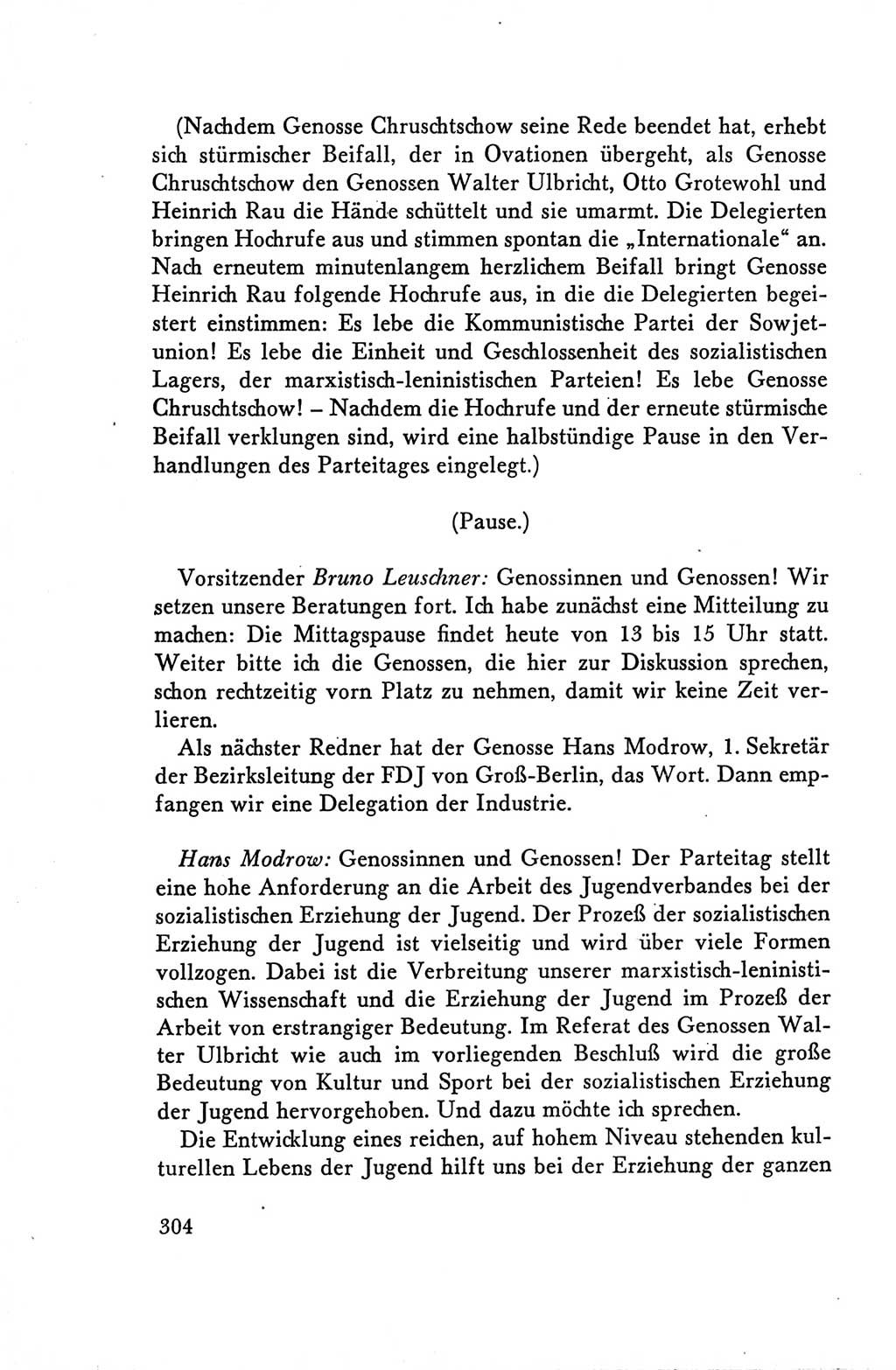 Protokoll der Verhandlungen des Ⅴ. Parteitages der Sozialistischen Einheitspartei Deutschlands (SED) [Deutsche Demokratische Republik (DDR)] 1958, Seite 304