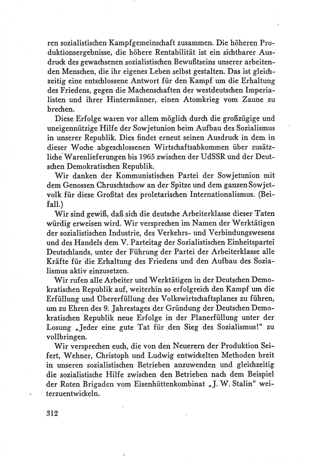 Protokoll der Verhandlungen des Ⅴ. Parteitages der Sozialistischen Einheitspartei Deutschlands (SED) [Deutsche Demokratische Republik (DDR)] 1958, Seite 312