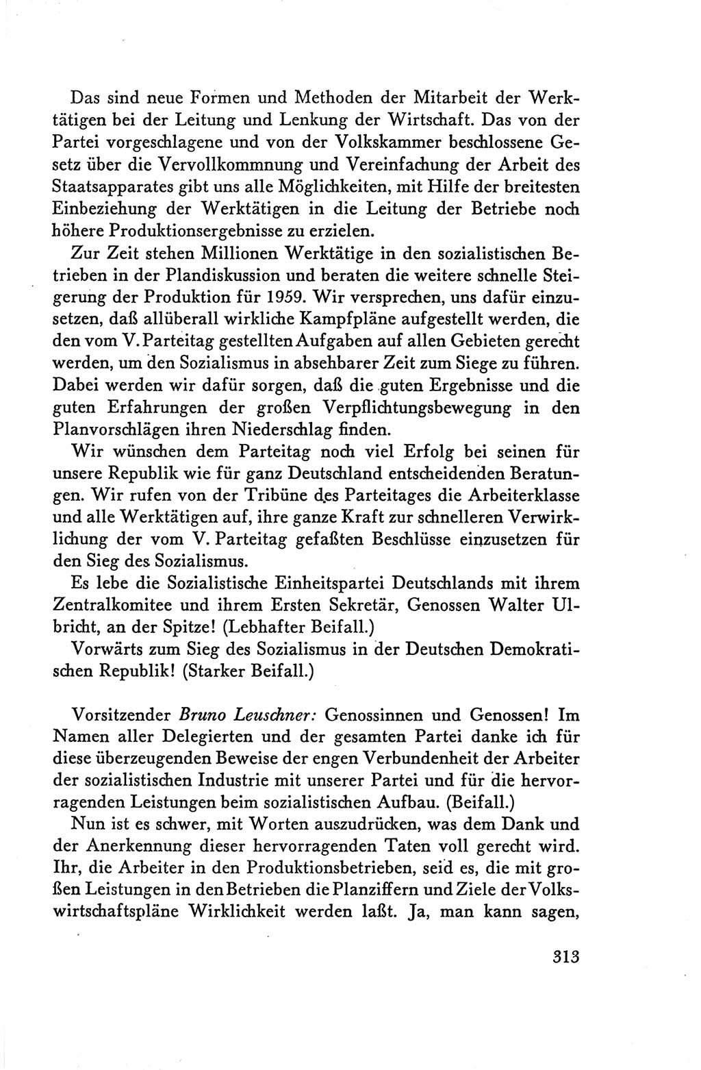 Protokoll der Verhandlungen des Ⅴ. Parteitages der Sozialistischen Einheitspartei Deutschlands (SED) [Deutsche Demokratische Republik (DDR)] 1958, Seite 313