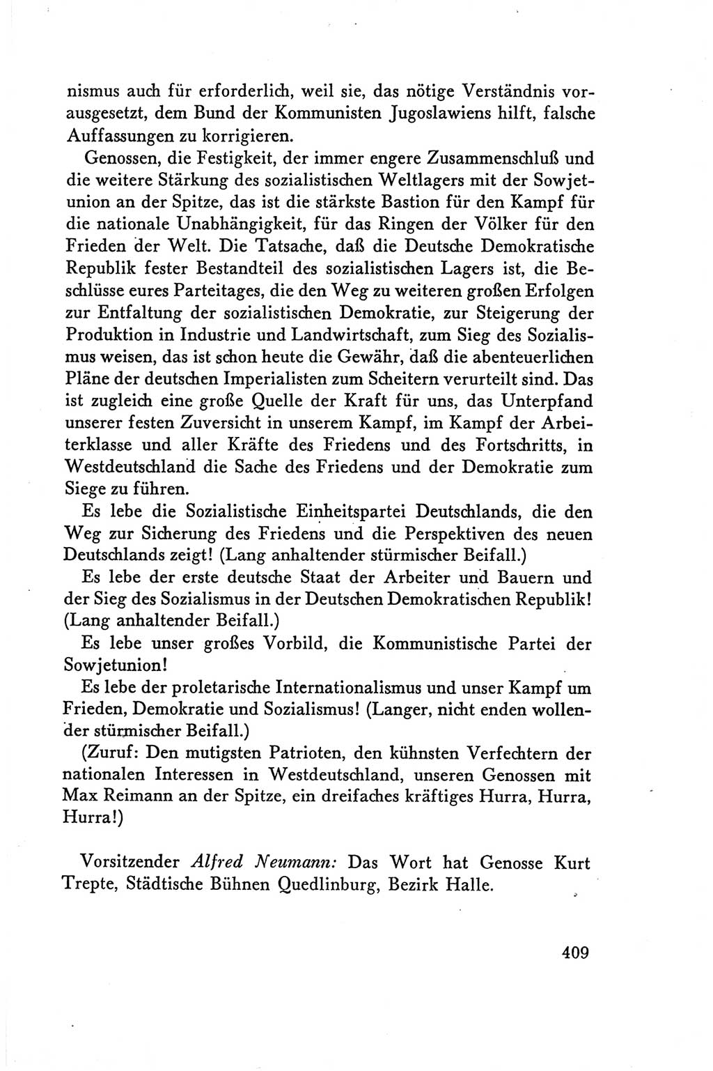 Protokoll der Verhandlungen des Ⅴ. Parteitages der Sozialistischen Einheitspartei Deutschlands (SED) [Deutsche Demokratische Republik (DDR)] 1958, Seite 409