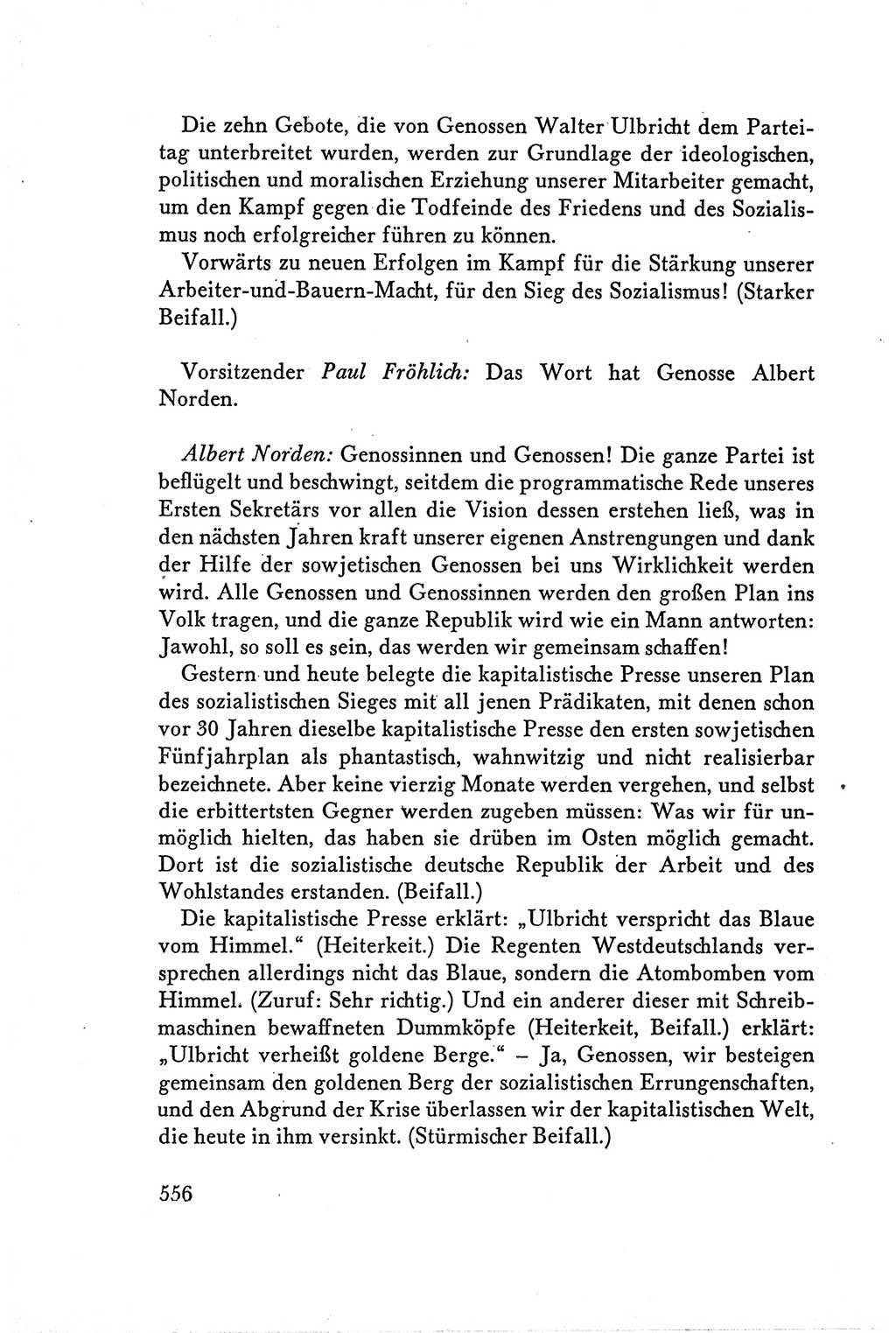 Protokoll der Verhandlungen des Ⅴ. Parteitages der Sozialistischen Einheitspartei Deutschlands (SED) [Deutsche Demokratische Republik (DDR)] 1958, Seite 556