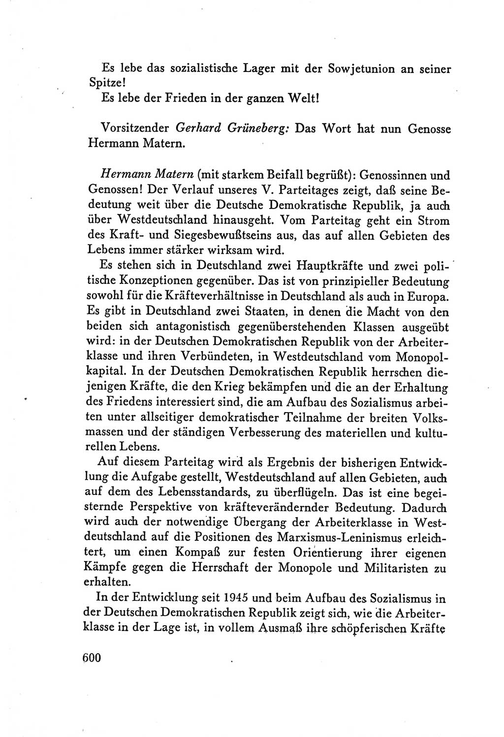 Protokoll der Verhandlungen des Ⅴ. Parteitages der Sozialistischen Einheitspartei Deutschlands (SED) [Deutsche Demokratische Republik (DDR)] 1958, Seite 600