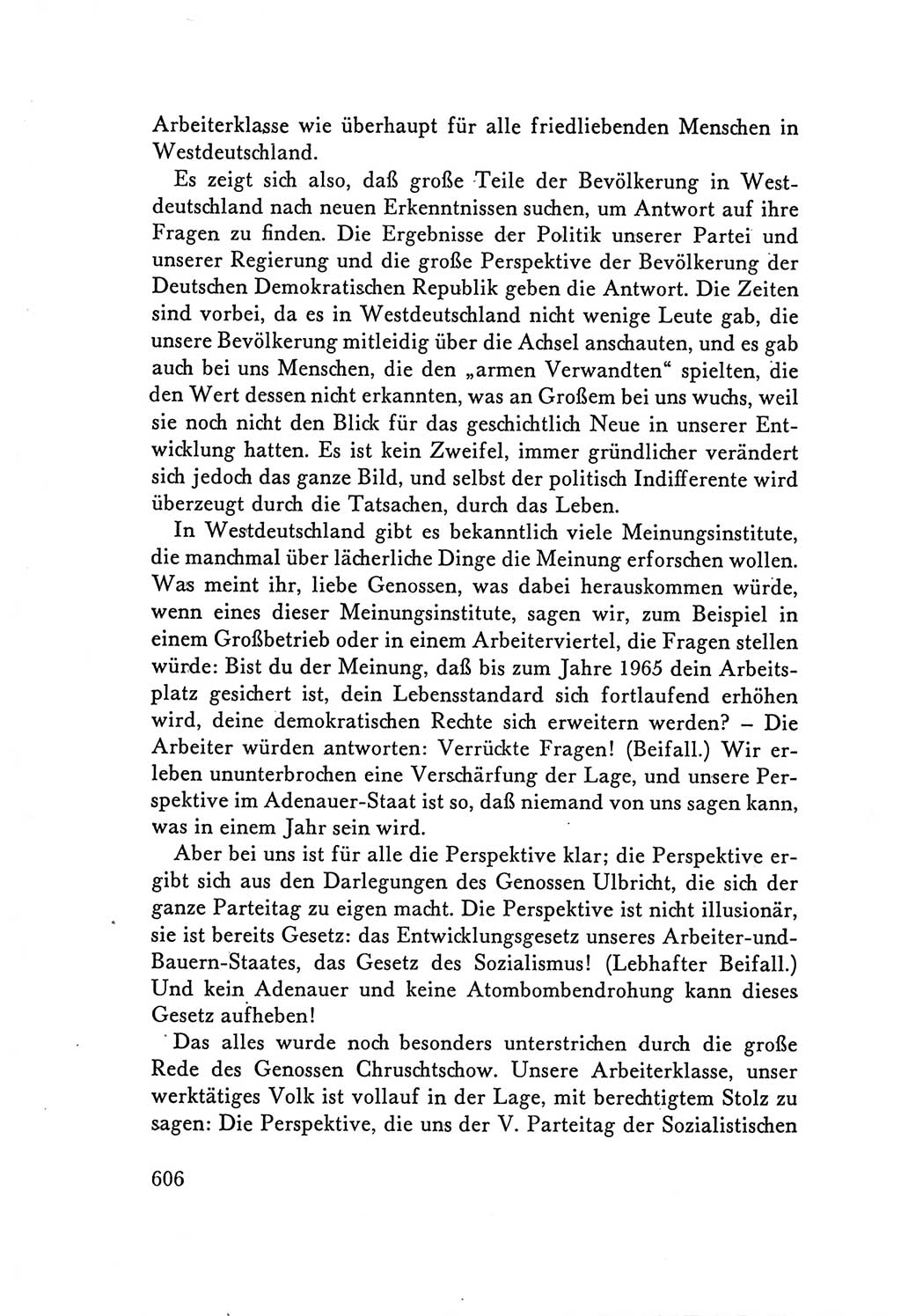 Protokoll der Verhandlungen des Ⅴ. Parteitages der Sozialistischen Einheitspartei Deutschlands (SED) [Deutsche Demokratische Republik (DDR)] 1958, Seite 606