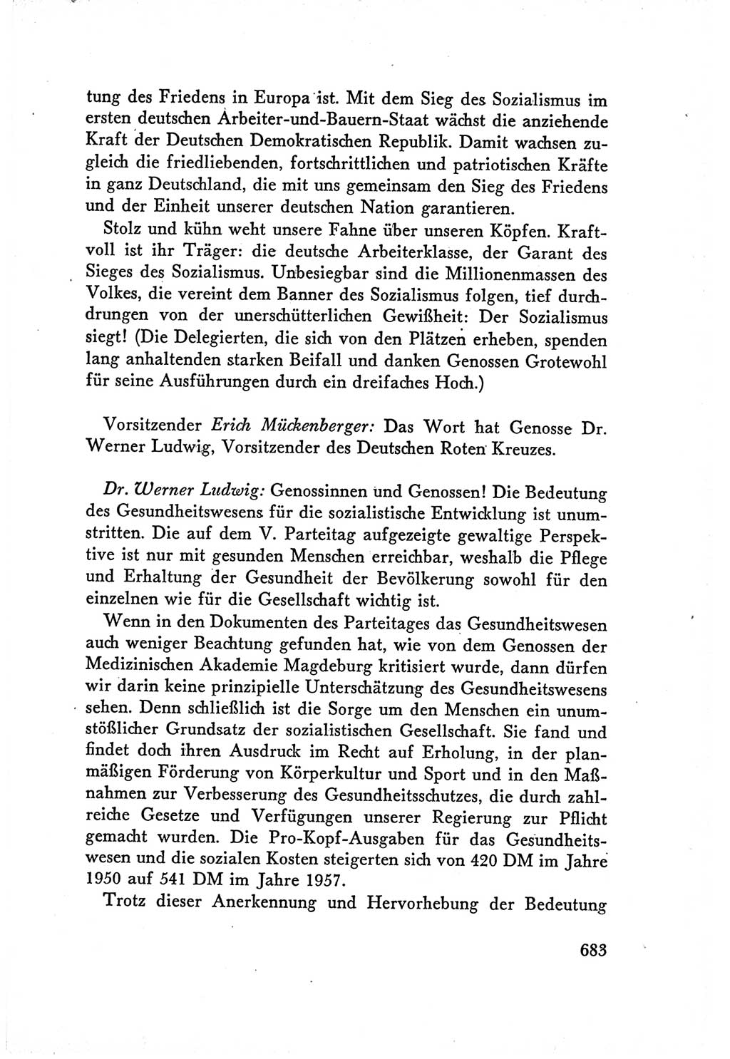 Protokoll der Verhandlungen des Ⅴ. Parteitages der Sozialistischen Einheitspartei Deutschlands (SED) [Deutsche Demokratische Republik (DDR)] 1958, Seite 683
