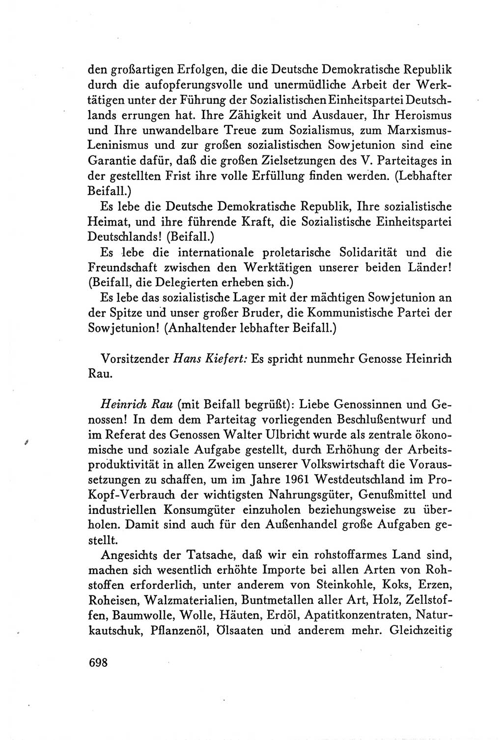 Protokoll der Verhandlungen des Ⅴ. Parteitages der Sozialistischen Einheitspartei Deutschlands (SED) [Deutsche Demokratische Republik (DDR)] 1958, Seite 698