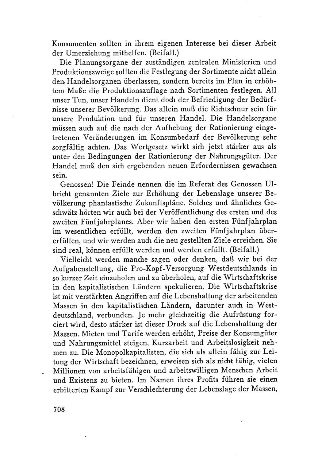 Protokoll der Verhandlungen des Ⅴ. Parteitages der Sozialistischen Einheitspartei Deutschlands (SED) [Deutsche Demokratische Republik (DDR)] 1958, Seite 708