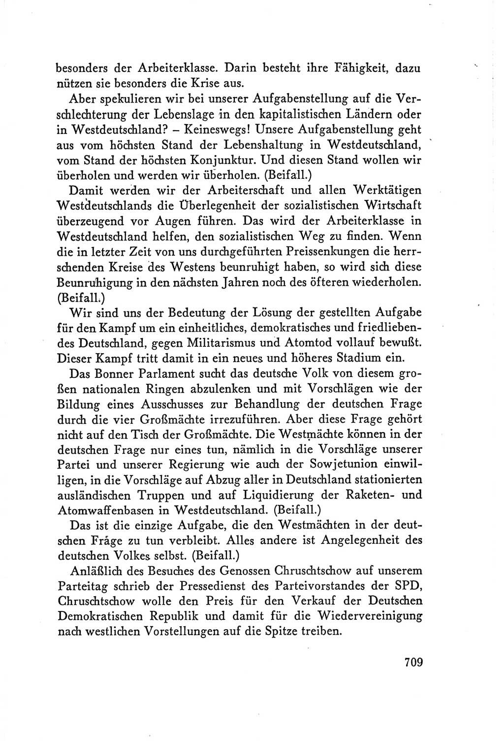 Protokoll der Verhandlungen des Ⅴ. Parteitages der Sozialistischen Einheitspartei Deutschlands (SED) [Deutsche Demokratische Republik (DDR)] 1958, Seite 709