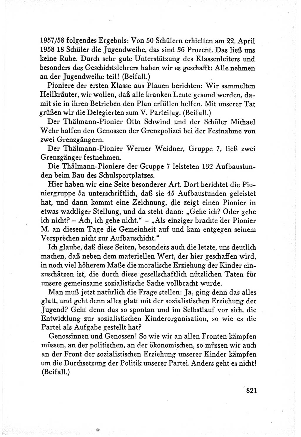 Protokoll der Verhandlungen des Ⅴ. Parteitages der Sozialistischen Einheitspartei Deutschlands (SED) [Deutsche Demokratische Republik (DDR)] 1958, Seite 821
