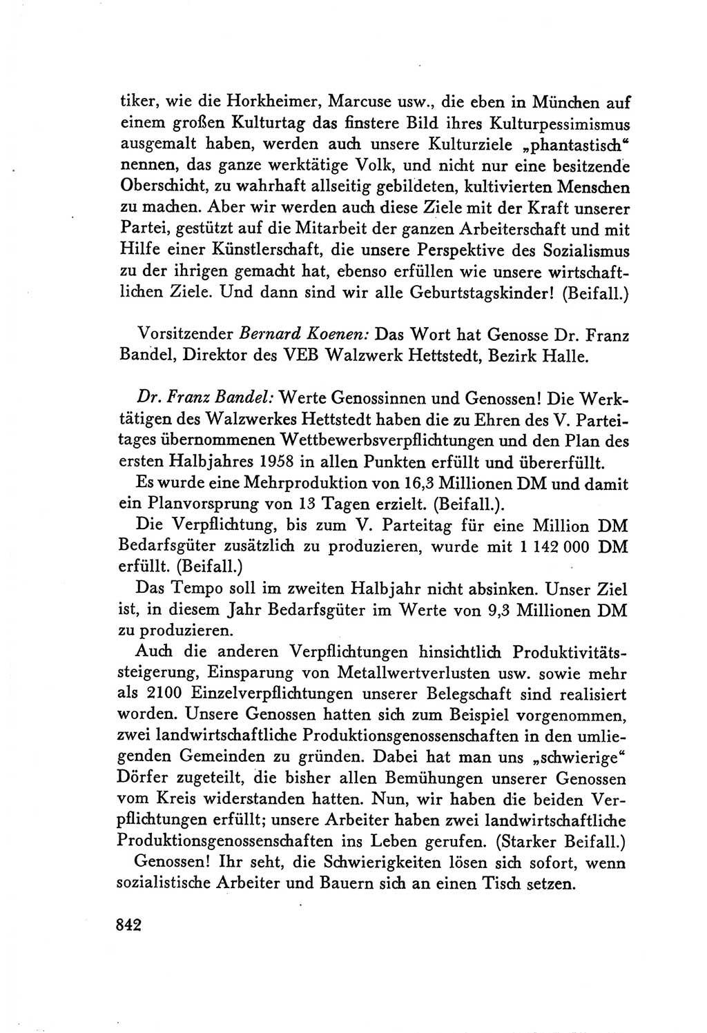 Protokoll der Verhandlungen des Ⅴ. Parteitages der Sozialistischen Einheitspartei Deutschlands (SED) [Deutsche Demokratische Republik (DDR)] 1958, Seite 842