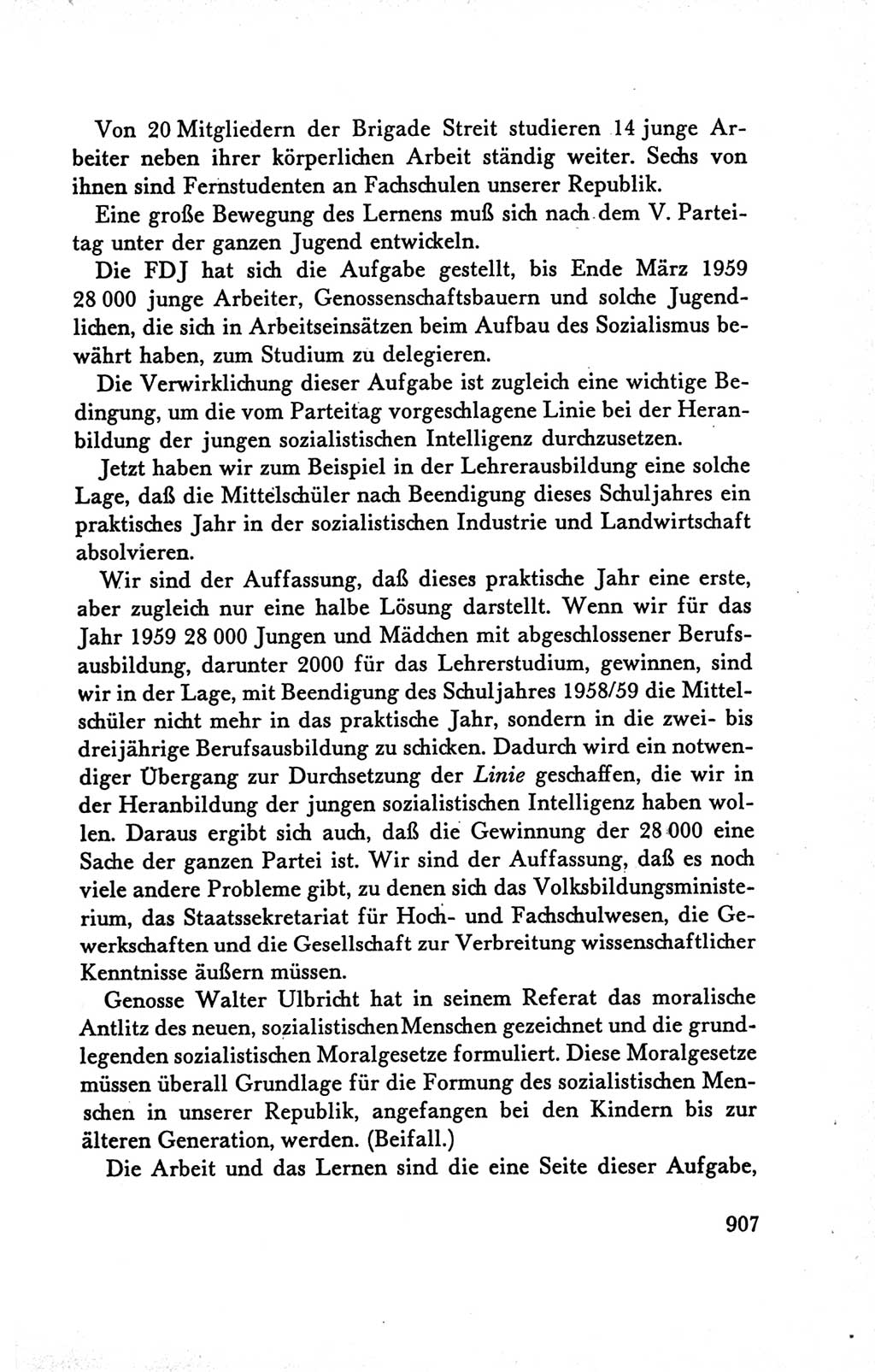 Protokoll der Verhandlungen des Ⅴ. Parteitages der Sozialistischen Einheitspartei Deutschlands (SED) [Deutsche Demokratische Republik (DDR)] 1958, Seite 907