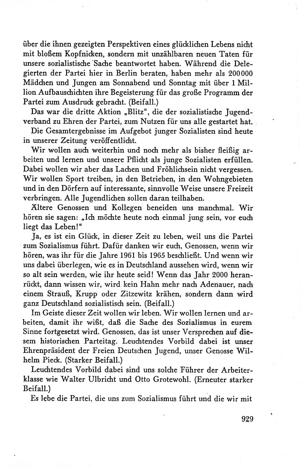 Protokoll der Verhandlungen des Ⅴ. Parteitages der Sozialistischen Einheitspartei Deutschlands (SED) [Deutsche Demokratische Republik (DDR)] 1958, Seite 929