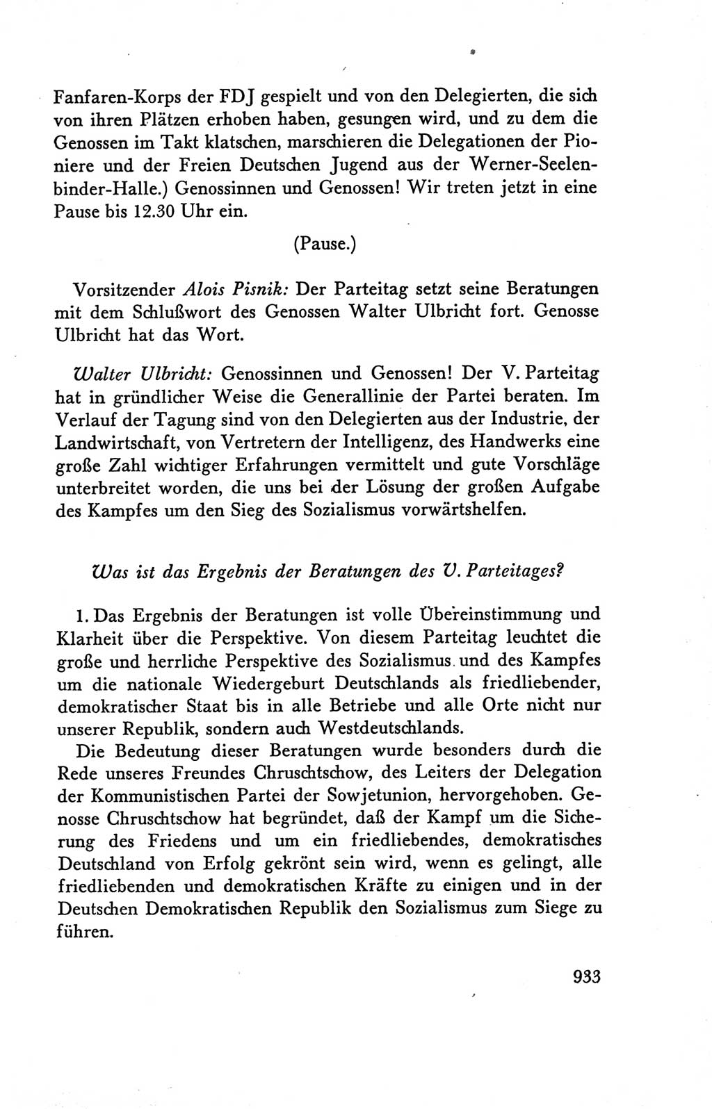 Protokoll der Verhandlungen des Ⅴ. Parteitages der Sozialistischen Einheitspartei Deutschlands (SED) [Deutsche Demokratische Republik (DDR)] 1958, Seite 933