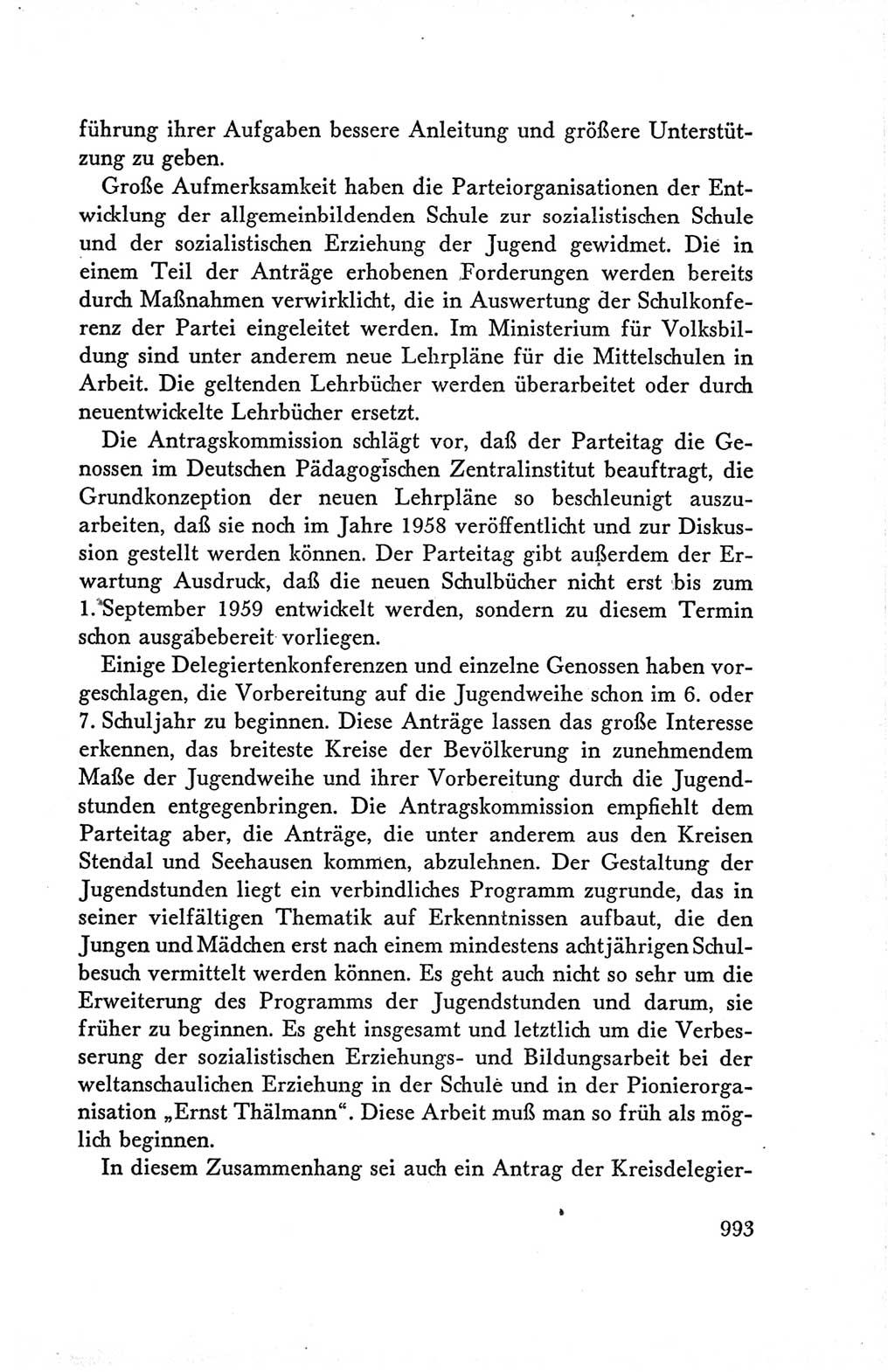 Protokoll der Verhandlungen des Ⅴ. Parteitages der Sozialistischen Einheitspartei Deutschlands (SED) [Deutsche Demokratische Republik (DDR)] 1958, Seite 993