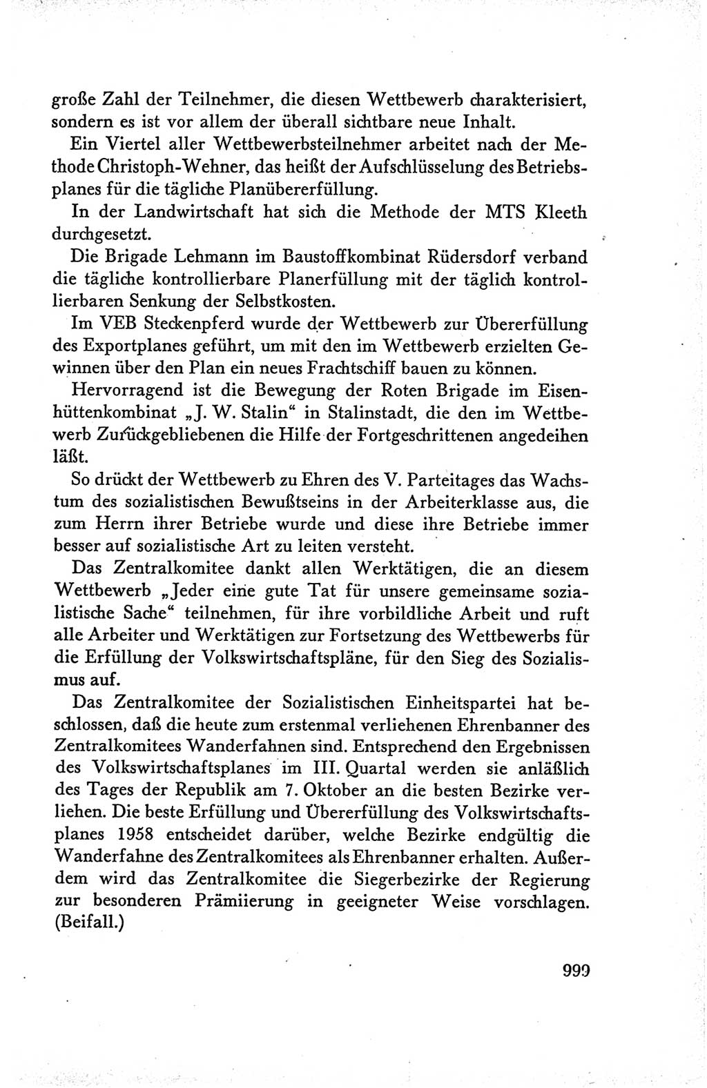 Protokoll der Verhandlungen des Ⅴ. Parteitages der Sozialistischen Einheitspartei Deutschlands (SED) [Deutsche Demokratische Republik (DDR)] 1958, Seite 999