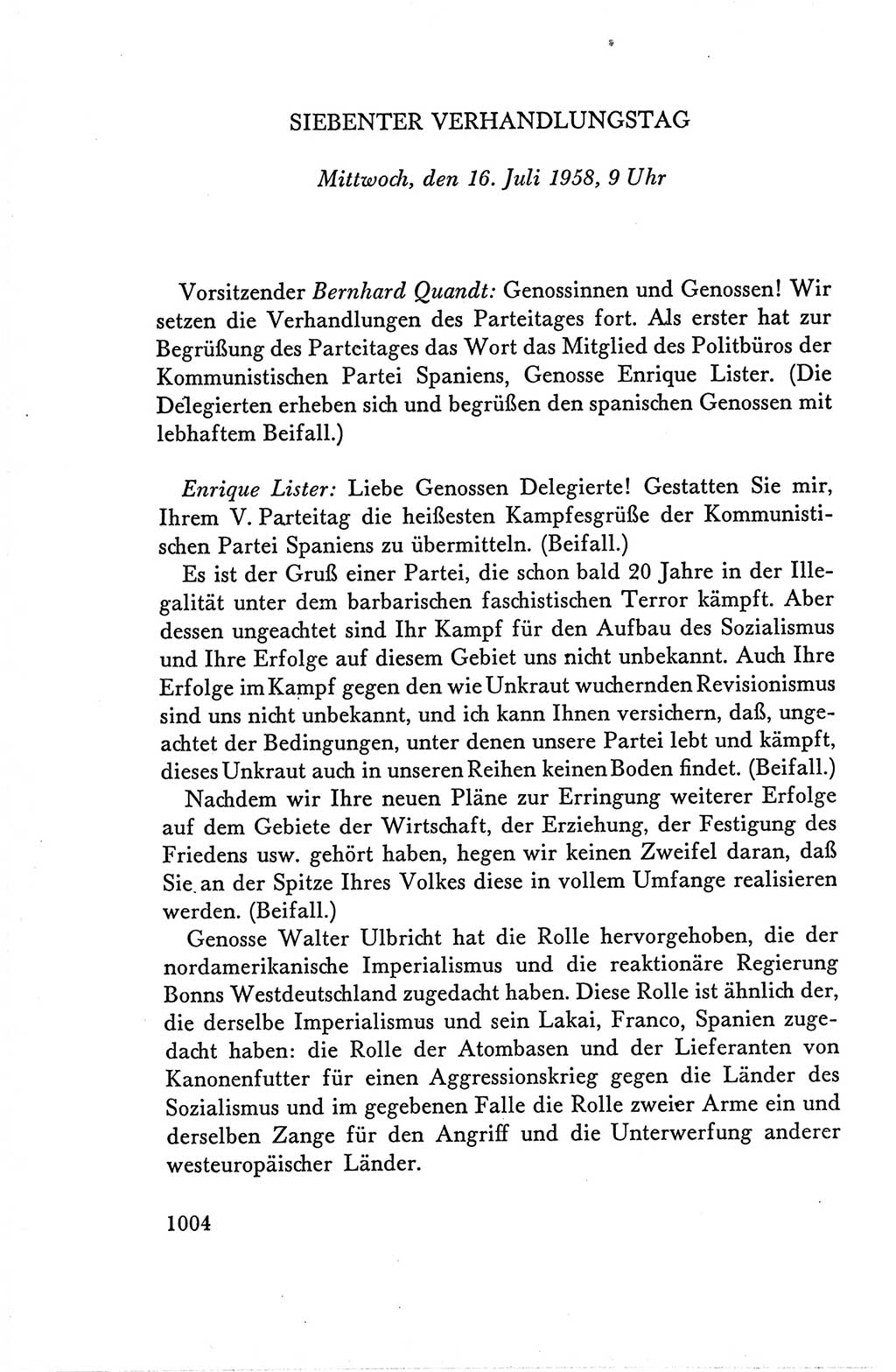 Protokoll der Verhandlungen des Ⅴ. Parteitages der Sozialistischen Einheitspartei Deutschlands (SED) [Deutsche Demokratische Republik (DDR)] 1958, Seite 1004