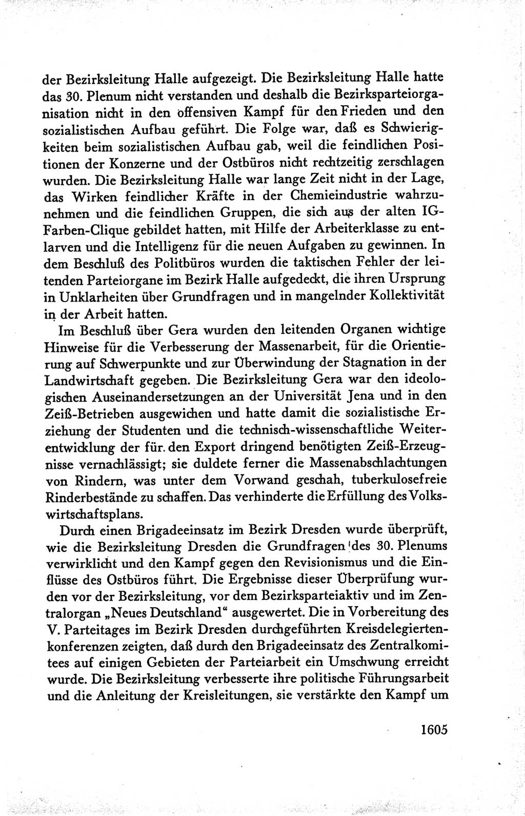 Protokoll der Verhandlungen des Ⅴ. Parteitages der Sozialistischen Einheitspartei Deutschlands (SED) [Deutsche Demokratische Republik (DDR)] 1958, Seite 1605