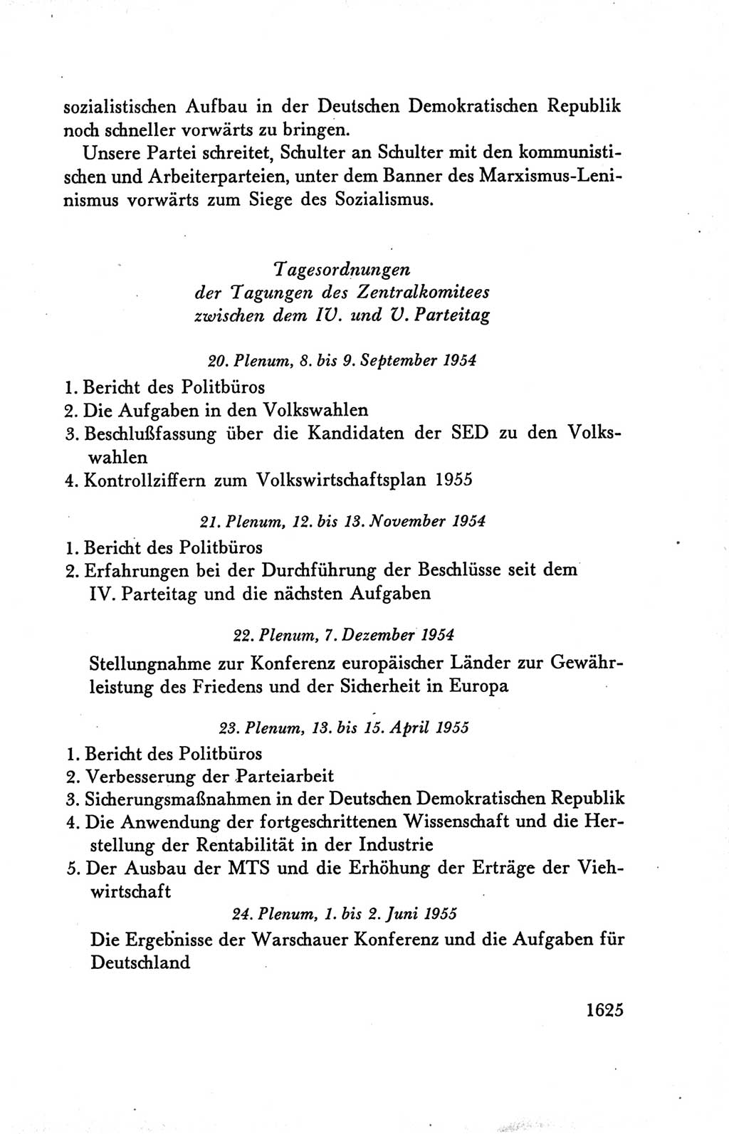 Protokoll der Verhandlungen des Ⅴ. Parteitages der Sozialistischen Einheitspartei Deutschlands (SED) [Deutsche Demokratische Republik (DDR)] 1958, Seite 1625