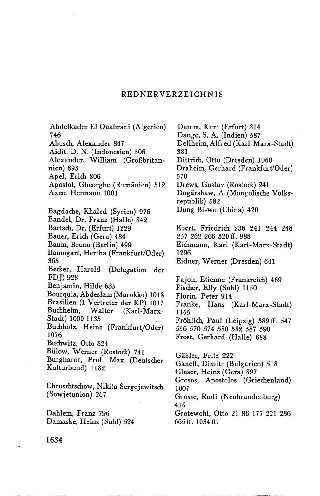 Protokoll der Verhandlungen des Ⅴ. Parteitages der Sozialistischen Einheitspartei Deutschlands (SED) [Deutsche Demokratische Republik (DDR)] 1958, Seite 1634