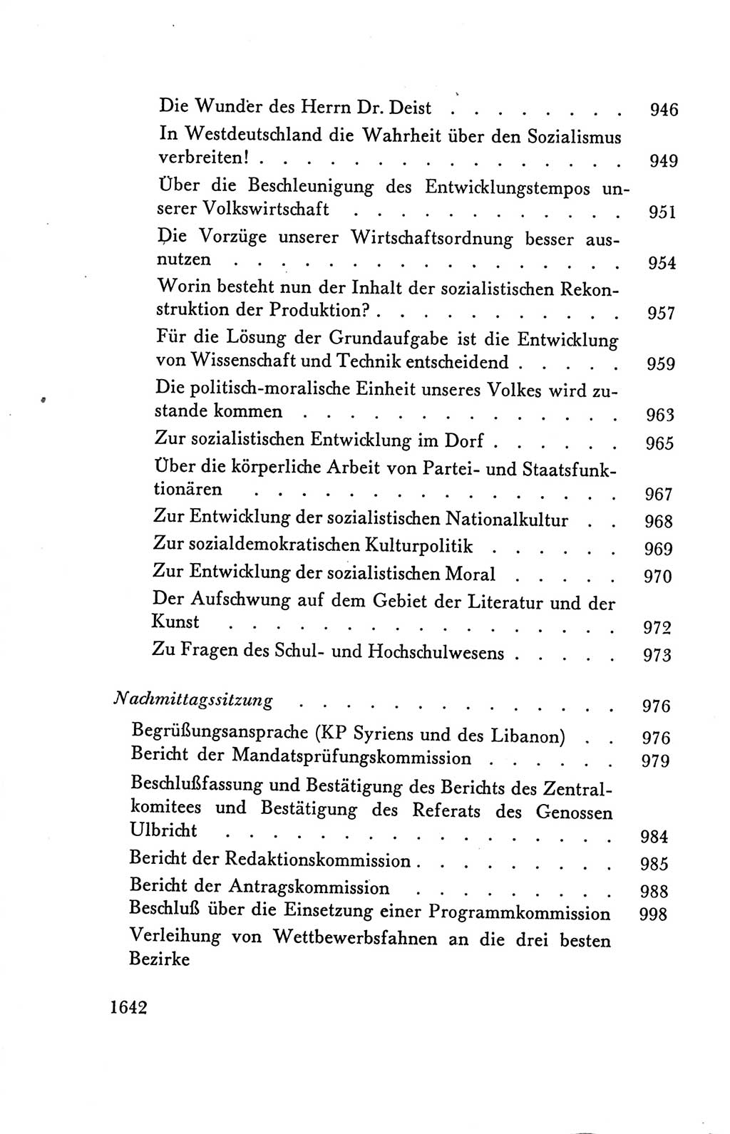 Protokoll der Verhandlungen des Ⅴ. Parteitages der Sozialistischen Einheitspartei Deutschlands (SED) [Deutsche Demokratische Republik (DDR)] 1958, Seite 1642