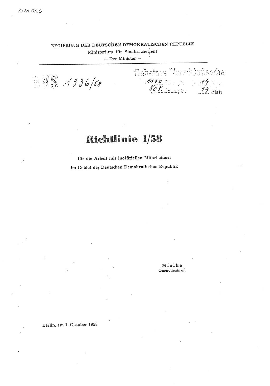 Richtlinie 1/58 für die Arbeit mit inoffiziellen Mitarbeitern im Gebiet der Deutschen Demokratischen Republik (DDR), Ministerium für Staatssicherheit (MfS), Der Minister (Mielke), Geheime Verschlußsache (GVS) 1336/58, Berlin 1958, Seite 1 (RL 1/58 DDR MfS Min. GVS 1336/58 1958, S. 1)