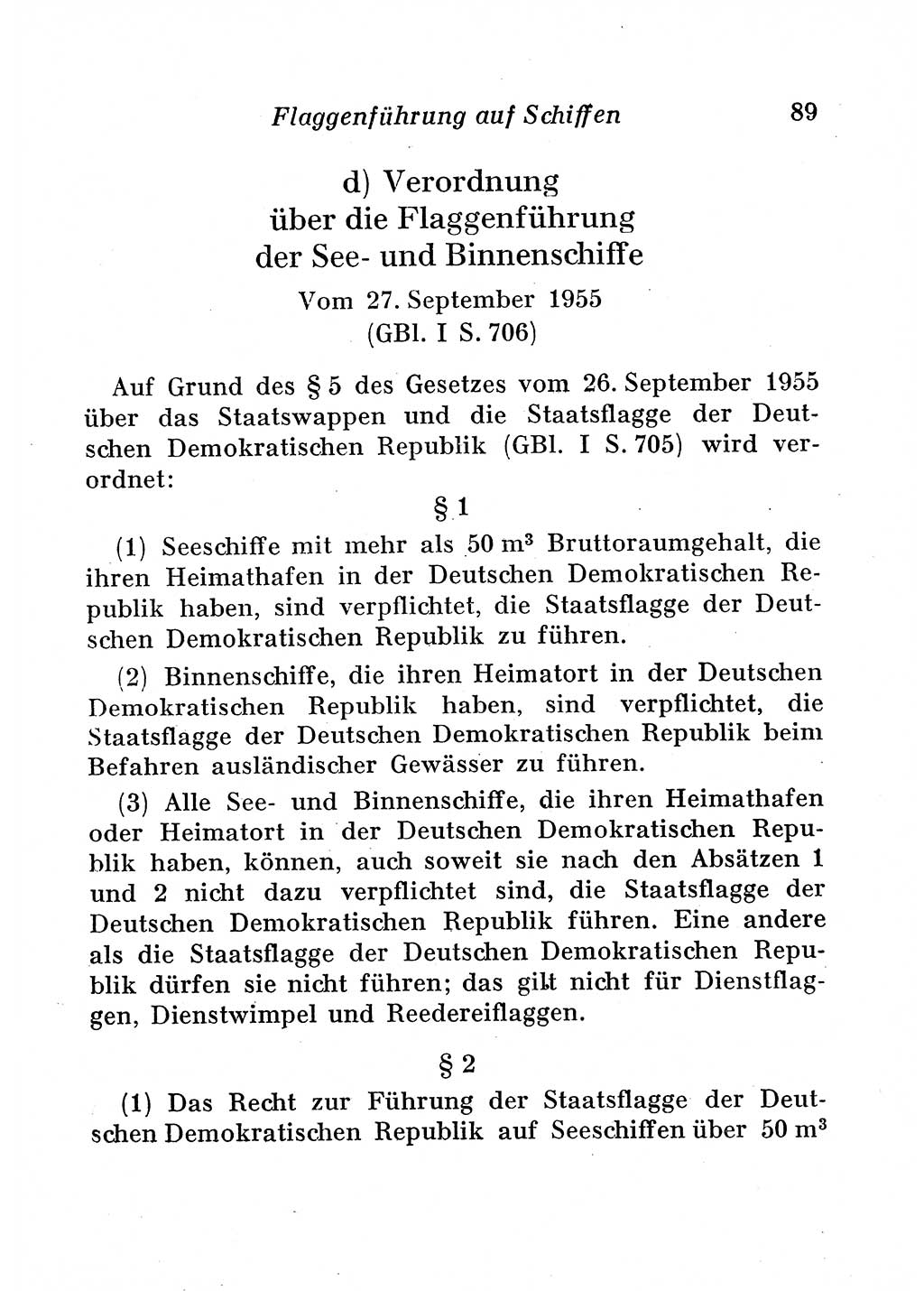 Staats- und verwaltungsrechtliche Gesetze der Deutschen Demokratischen Republik (DDR) 1958, Seite 89 (StVerwR Ges. DDR 1958, S. 89)