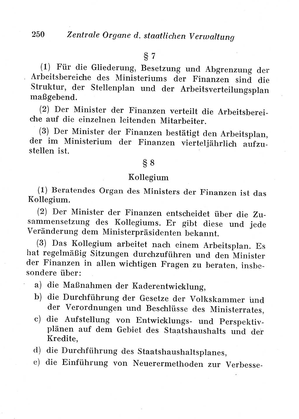 Staats- und verwaltungsrechtliche Gesetze der Deutschen Demokratischen Republik (DDR) 1958, Seite 250 (StVerwR Ges. DDR 1958, S. 250)