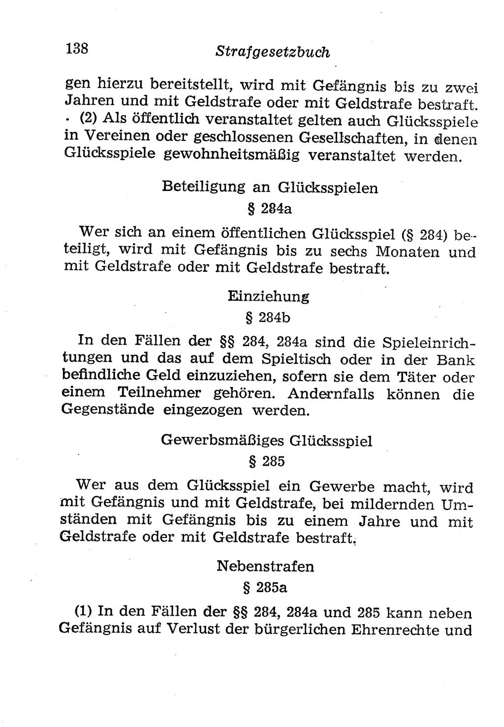 Strafgesetzbuch (StGB) und andere Strafgesetze [Deutsche Demokratische Republik (DDR)] 1958, Seite 138 (StGB Strafges. DDR 1958, S. 138)