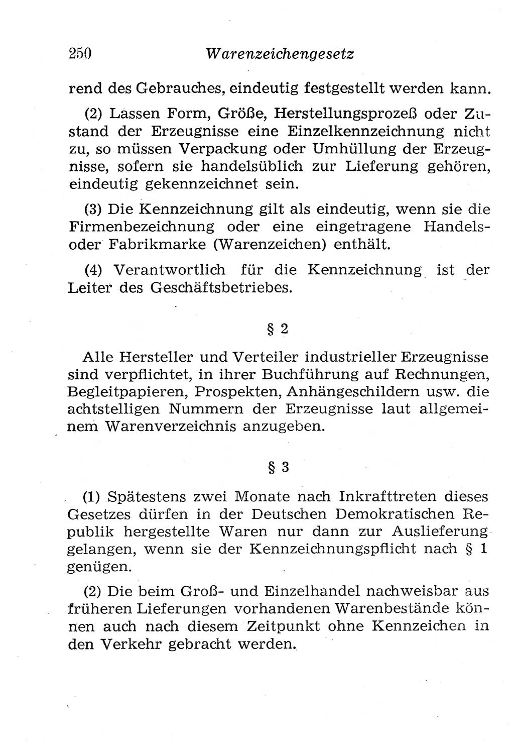 Strafgesetzbuch (StGB) und andere Strafgesetze [Deutsche Demokratische Republik (DDR)] 1958, Seite 250 (StGB Strafges. DDR 1958, S. 250)